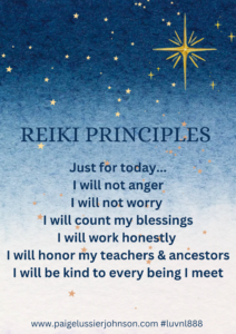 Just for today- Principles of Reiki