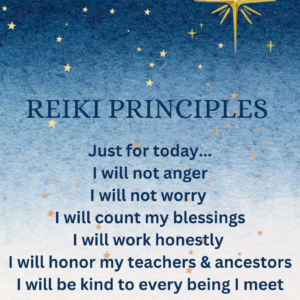 Just for today- Principles of Reiki