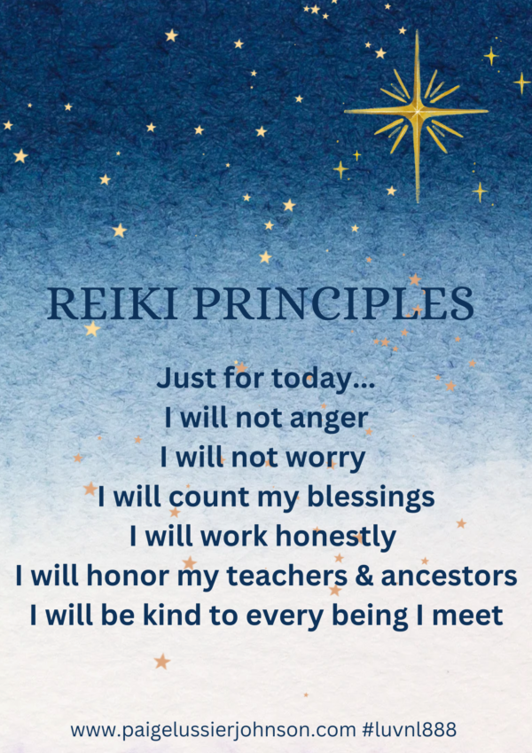 Just for today- Principles of Reiki